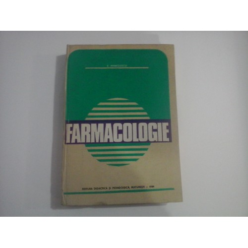 FARMACOLOGIE - E. MANOLESCU FARMACOLOGIE - E. MANOLESCU
